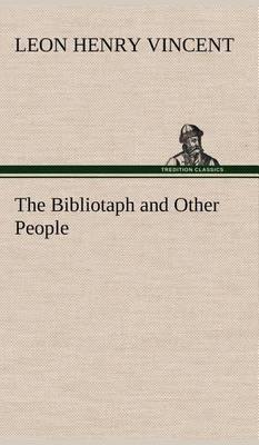 The Bibliotaph and Other People - Agenda Bookshop