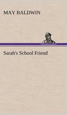 Sarah''s School Friend - Agenda Bookshop