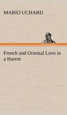 French and Oriental Love in a Harem - Agenda Bookshop