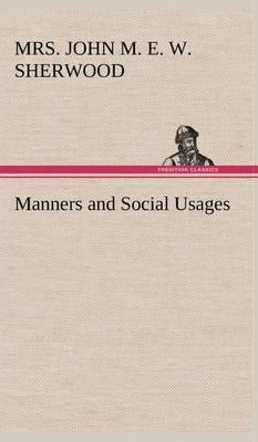 Manners and Social Usages - Agenda Bookshop