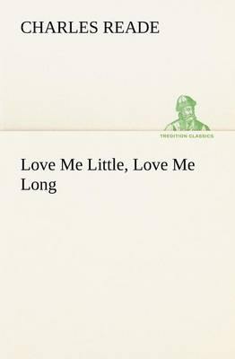 Love Me Little, Love Me Long - Agenda Bookshop