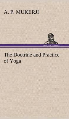The Doctrine and Practice of Yoga - Agenda Bookshop