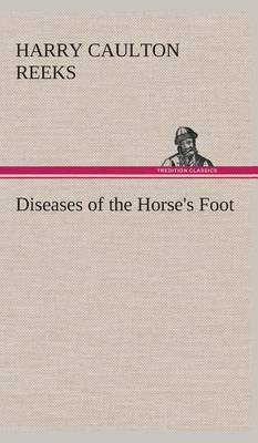 Diseases of the Horse''s Foot - Agenda Bookshop