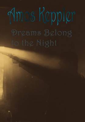 Dreams Belong to the Night - Agenda Bookshop