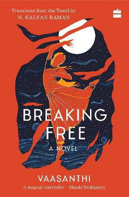 Breaking Free: A Novel - Agenda Bookshop