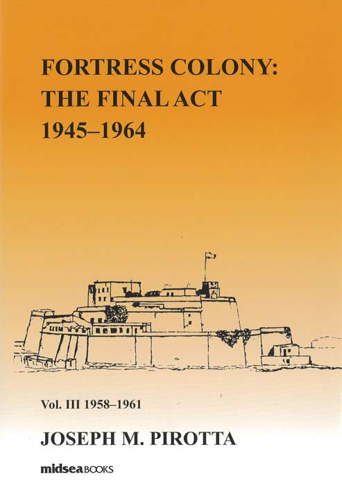 Fortress Colony: The Final Act - Vol 3  1958-1961  PB - Agenda Bookshop