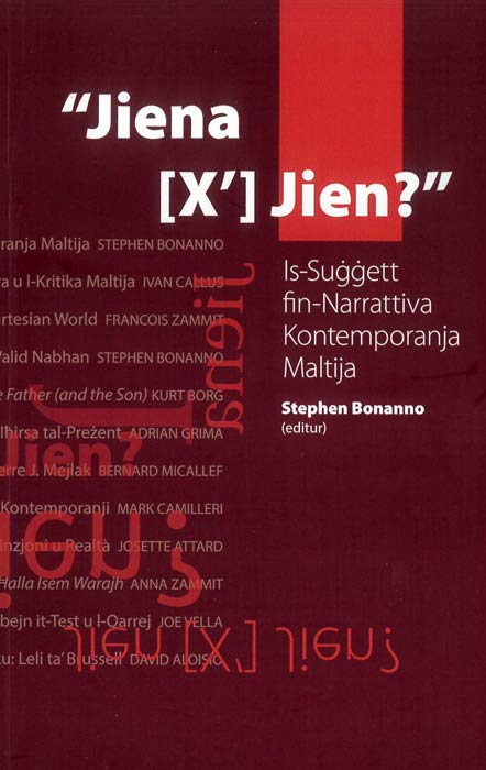 “Jiena [X’]Jien?”: Is-Suġġett fin-Narrattiva Kontemporanja Maltija - Agenda Bookshop