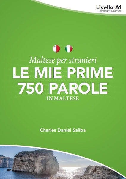 Le mie prime 750 parole in maltese  Maltese per stranieri - Livello A1 - Agenda Bookshop