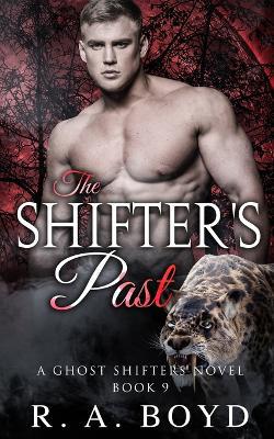 The Shifter''s Past: A Fallen Angel/Shape Shifter Romance - Agenda Bookshop