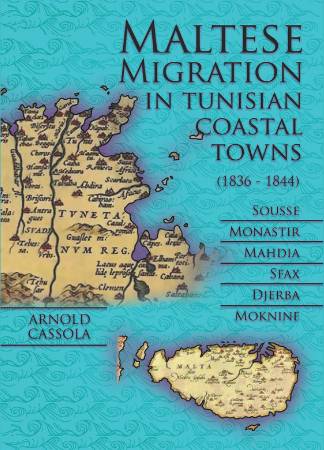 Maltese Migration in Tunisian Coastal Towns (1836-1844) 