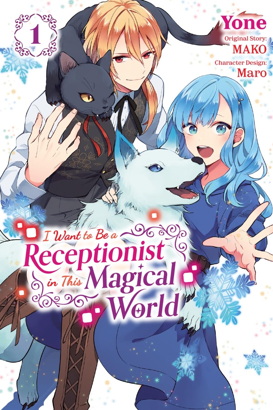 I Want to be a Receptionist in This Magical World, Vol. 1 (manga) - Agenda Bookshop