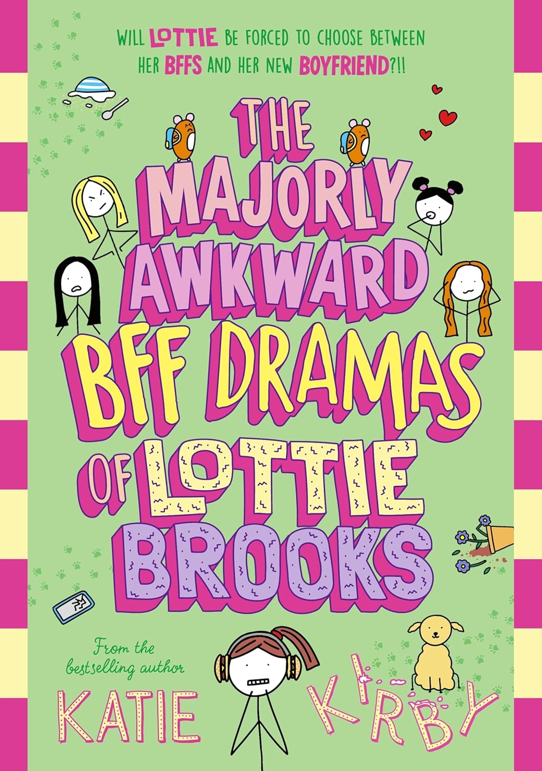 The Majorly Awkward BFF Dramas of Lottie Brooks - Agenda Bookshop