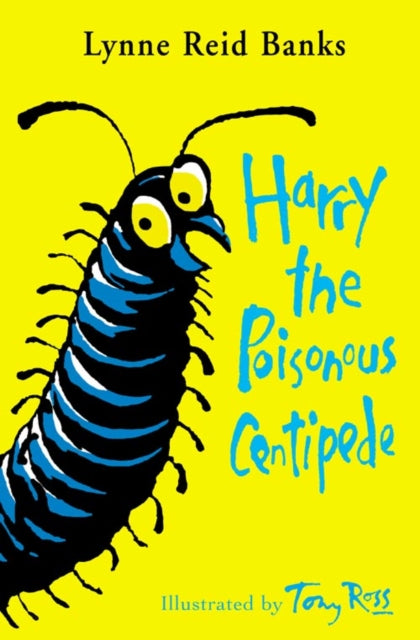 Harry the Poisonous Centipede : A Story To Make You Squirm - Agenda Bookshop