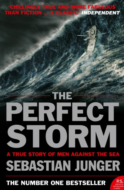 Perfect Storm a true Story of man Agains - Agenda Bookshop