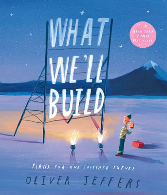What Well Build: Plans for Our Together Future - Agenda Bookshop