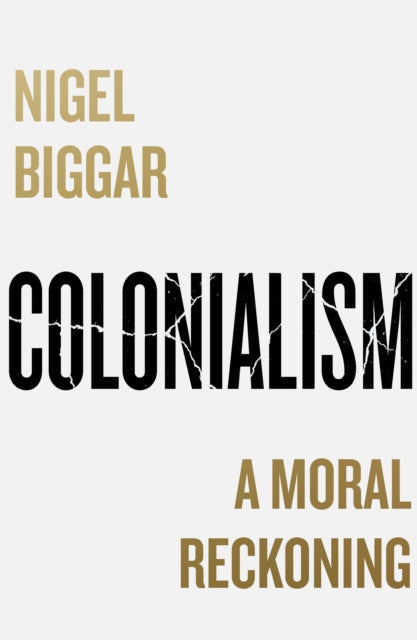 Colonialism: A Moral Reckoning - Agenda Bookshop