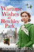 Wartime Wishes at Bletchley Park (The Bletchley Park Girls, Book 3) - Agenda Bookshop