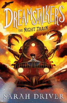 Dreamstalkers: The Night Train (Dreamstalkers, Book 1) - Agenda Bookshop