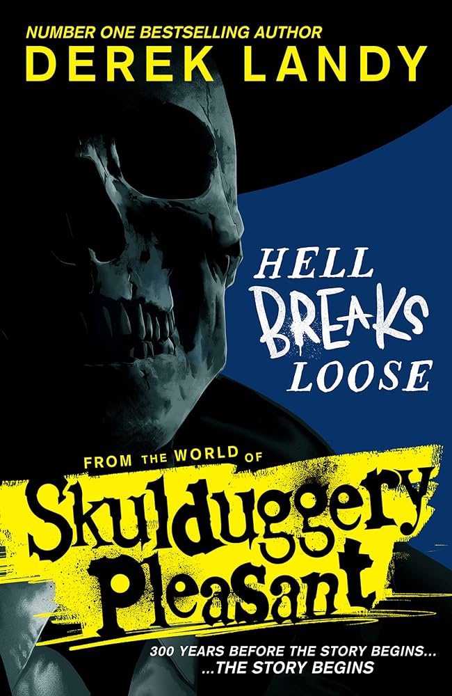 Hell Breaks Loose (Skulduggery Pleasant) - Agenda Bookshop