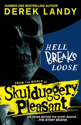 Hell Breaks Loose (Skulduggery Pleasant) - Agenda Bookshop