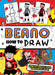 Beano How to Draw: How to create your own comic book (Beano Non-fiction) - Agenda Bookshop