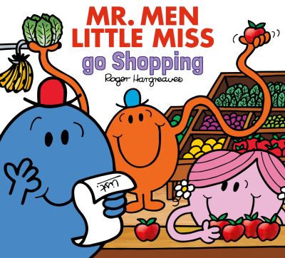 Mr. Men Little Miss Go Shopping (Mr. Men & Little Miss Everyday) - Agenda Bookshop