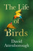 The Life of Birds - Agenda Bookshop