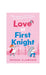 Love at First Knight - Agenda Bookshop