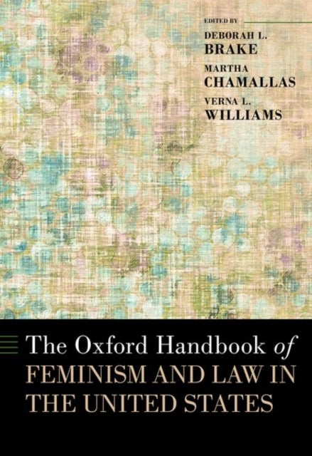 The Oxford Handbook of Feminism and Law in the United States - Agenda Bookshop