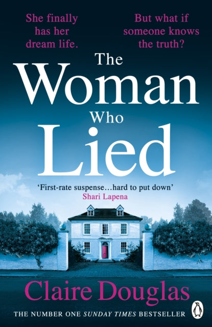 The Woman Who Lied: From the Sunday Times bestselling author of The Couple at No 9 - Agenda Bookshop