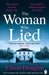 The Woman Who Lied: From the Sunday Times bestselling author of The Couple at No 9 - Agenda Bookshop