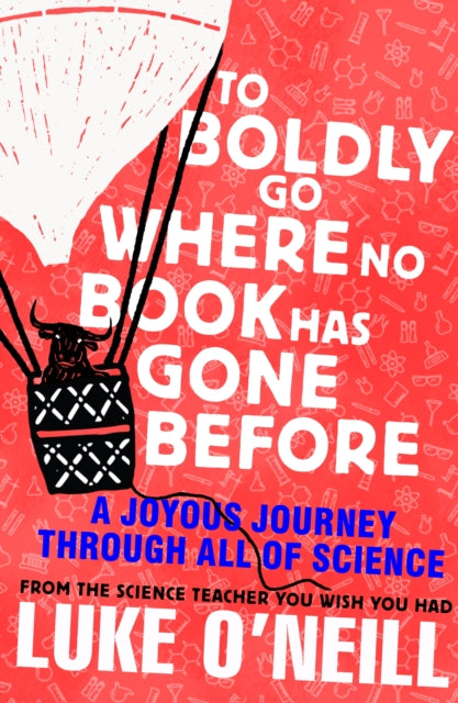 To Boldly Go Where No Book Has Gone Before: A Joyous Journey Through All of Science - Agenda Bookshop