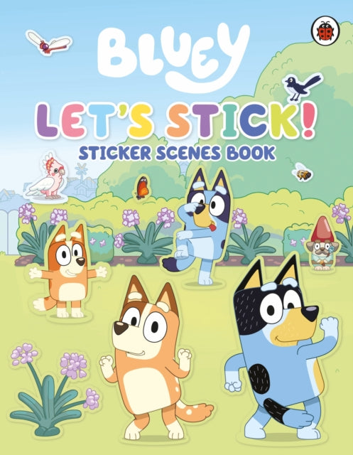Bluey: Let''s Stick!: Sticker Scenes Book - Agenda Bookshop