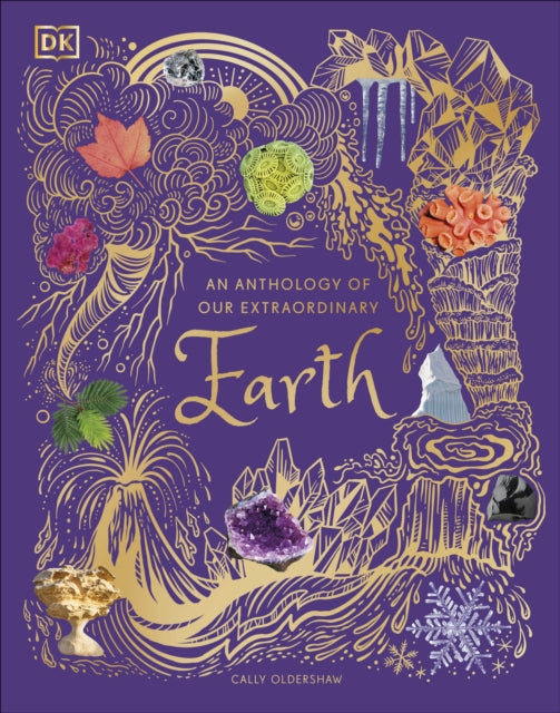 An Anthology of Our Extraordinary Earth - Agenda Bookshop