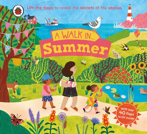 A Walk in Summer: Lift the flaps to reveal the secrets of the season - Agenda Bookshop