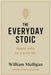 The Everyday Stoic: Simple Rules for a Good Life - Agenda Bookshop