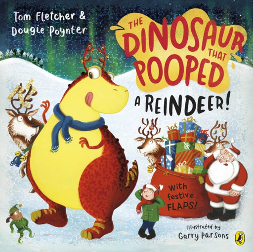 The Dinosaur that Pooped a Reindeer! - Agenda Bookshop