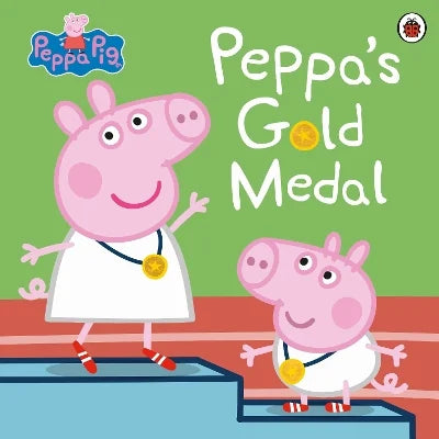 Peppa Pig: Peppa''s Gold Medal - Agenda Bookshop