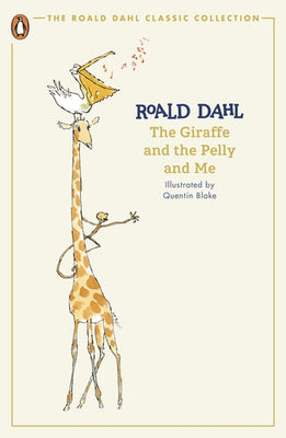 The Giraffe and the Pelly and Me - Agenda Bookshop