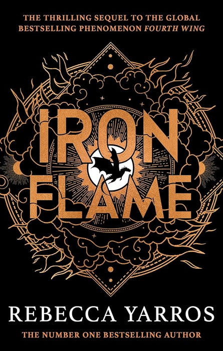 Iron Flame: DISCOVER THE GLOBAL PHENOMENON THAT EVERYONE CAN''T STOP TALKING ABOUT!