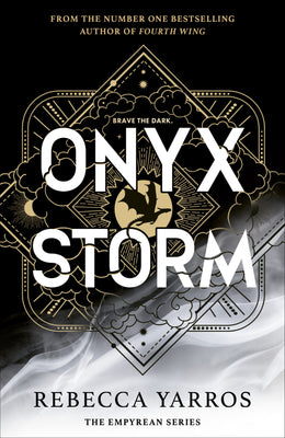 Onyx Storm: DISCOVER THE FOLLOW-UP TO THE GLOBAL PHENOMENONS, FOURTH WING AND IRON FLAME! - Agenda Bookshop