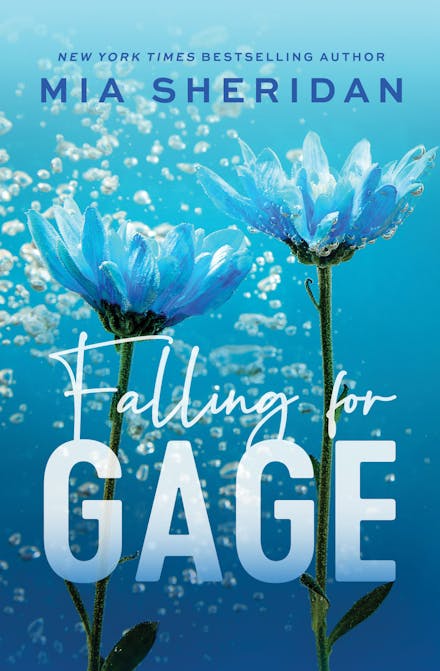 Falling for Gage: The sweep-you-off-your-feet follow-up to the beloved ARCHER''S VOICE - Agenda Bookshop