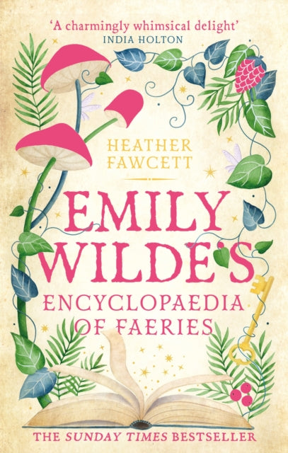 Emily Wilde''s Encyclopaedia of Faeries: the cosy and heart-warming Sunday Times Bestseller - Agenda Bookshop
