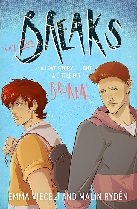 Breaks Volume 2: The enemies-to-lovers queer webcomic sensation . . . that''s a little bit broken - Agenda Bookshop