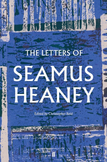 The Letters of Seamus Heaney - Agenda Bookshop