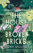 The House of Broken Bricks - Agenda Bookshop