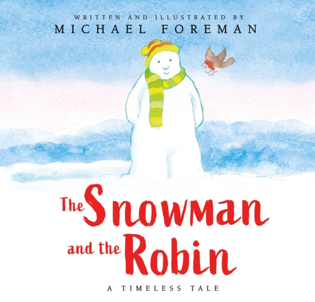 The Snowman and the Robin (HB & JKT) - Agenda Bookshop