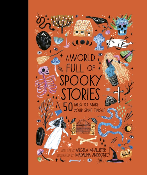 A World Full of Spooky Stories: 50 Tales to Make Your Spine Tingle: Volume 4 - Agenda Bookshop