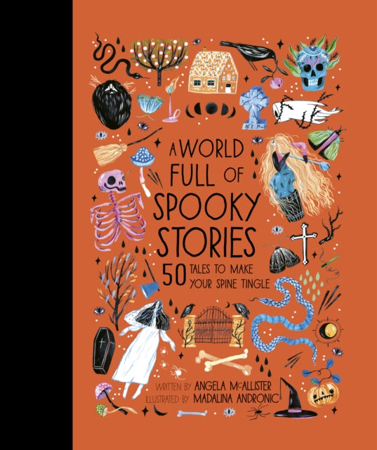 A World Full of Spooky Stories: 50 Tales to Make Your Spine Tingle: Volume 4 - Agenda Bookshop