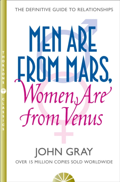 Men Are from Mars, Women Are from Venus : A Practical Guide for Improving Communication and Getting What You Want - Agenda Bookshop